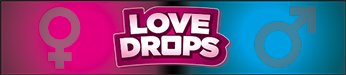Love Drops
